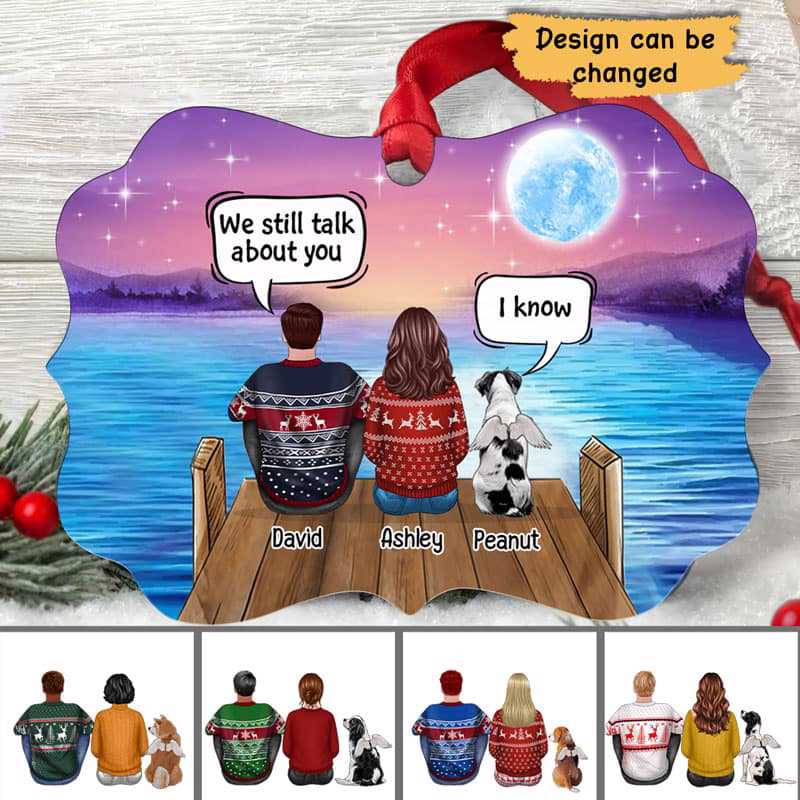 We Still About You Couple & Dog Memorial Personalized Christmas Ornament
