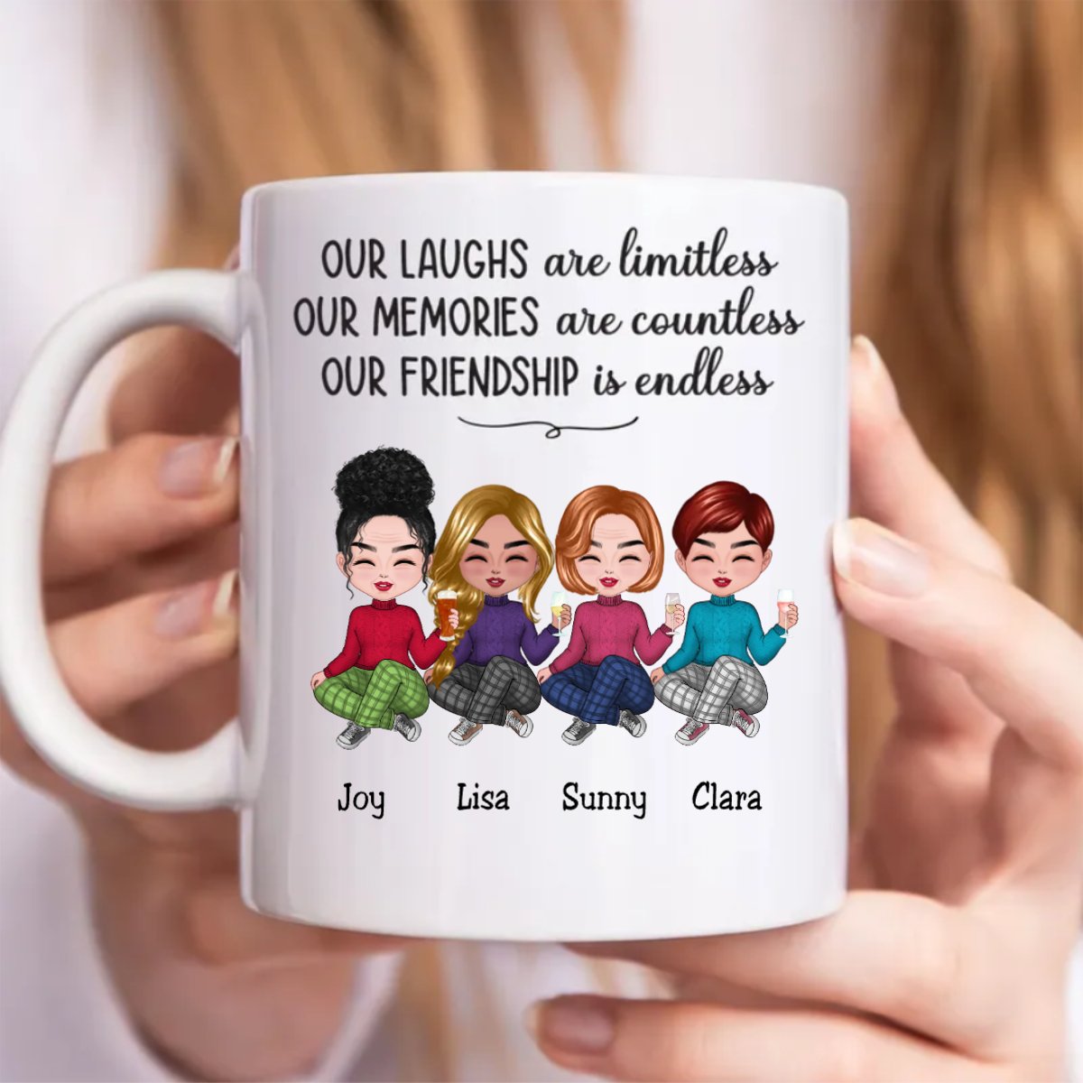 Our Laughs Are Limitless Our Memories Are Countless Our Friendship Is Endless - Personalized Mug (LH) - The Next Custom Gift