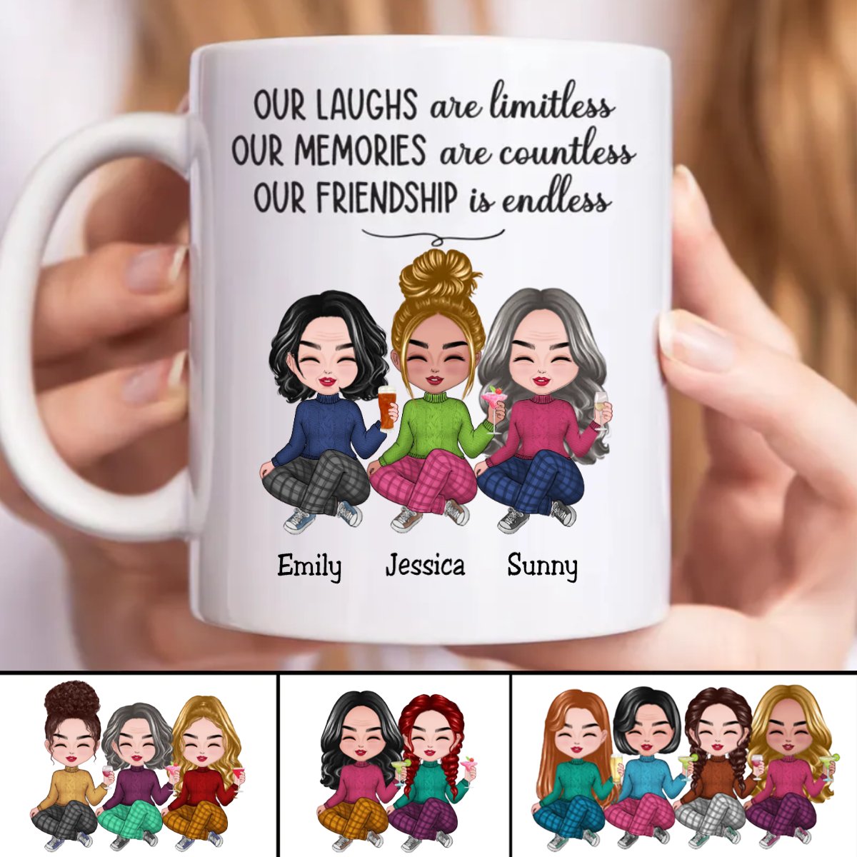 Our Laughs Are Limitless Our Memories Are Countless Our Friendship Is Endless - Personalized Mug (LH) - The Next Custom Gift