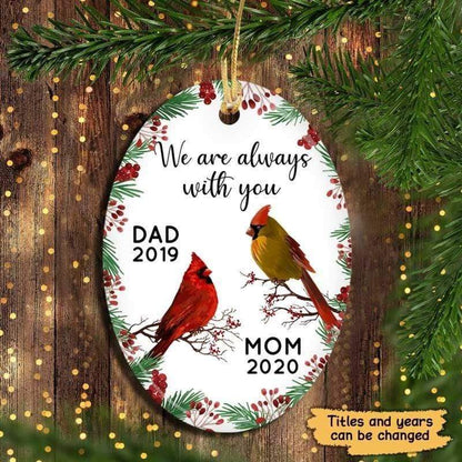 Always With You Holly Branch Christmas Memorial Personalized Oval Ornament