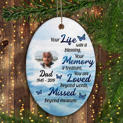 Your Life Was A Blessing Memorial Personalized Oval Ornament
