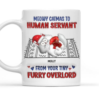 Meowy Catmas To Human Servant - Personalized Custom 3D Inflated Effect Mug