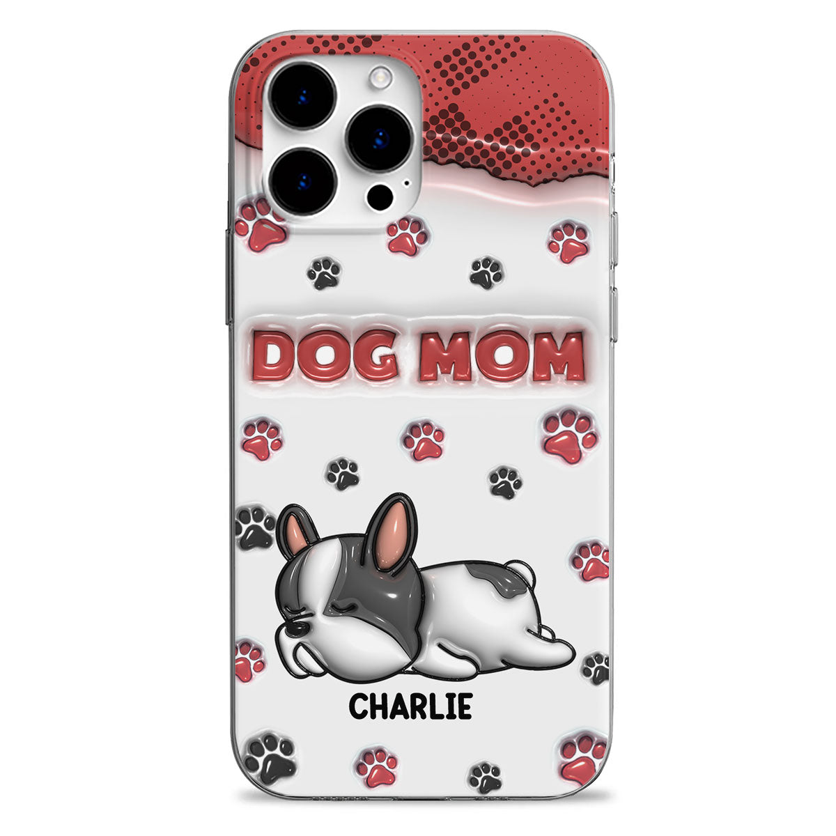 Dog Mom Version 2 - Personalized Custom 3D Inflated Effect Phone Case