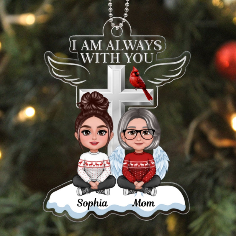 Always With You Cross Sitting Front View Family Memorial Keepsake Personalized Acrylic Ornament