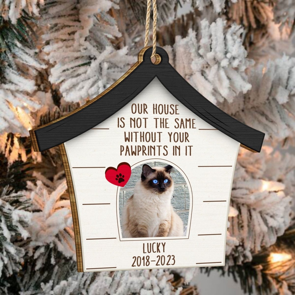 Pet Lovers - Custom Photo Dog Cat Our House Is Not The Same Without Your Pawprints - Personalized Custom Shaped Wooden Ornament - The Next Custom Gift