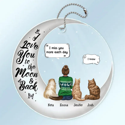 Pet Lovers - I Love You To The Moon And Back - Personalized Acrylic Car Hanger - The Next Custom Gift