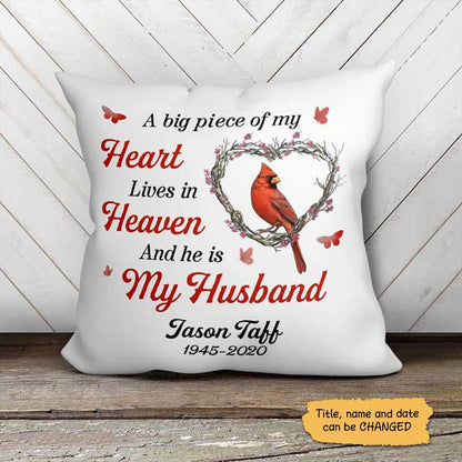 A Big Piece Of My Heart Cardinal Memorial Personalized Pillow (Insert Included)
