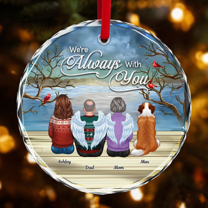 Always With You Christmas Family Sitting Back View Memorial Personalized Glass Ornament, Remembrance Gift, Sympathy Gift