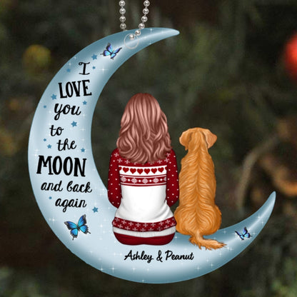 Love To The Moon Woman Dog Cat Keepsake Personalized Acrylic Ornament