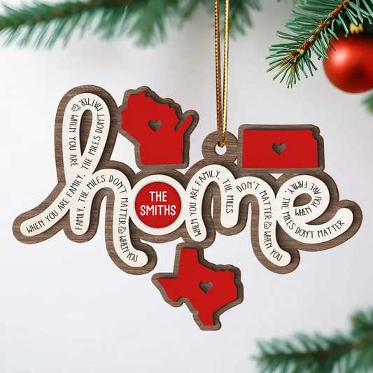 Togetherness Family Home Sweet Home Long Distance Relationship Personalized Wooden Ornament