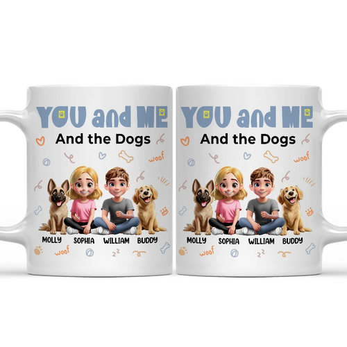 You And Me & The Dogs Sitting Couple - Personalized Mug