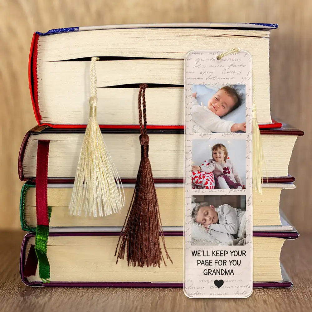 Custom Photo We'll Keep Your Page For You - Personalized Acrylic Bookmark