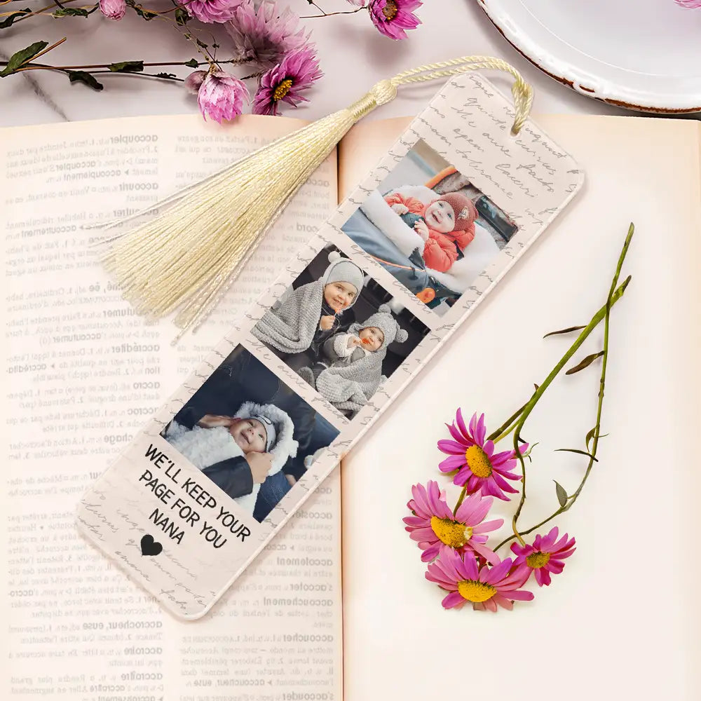 Custom Photo We'll Keep Your Page For You - Personalized Acrylic Bookmark