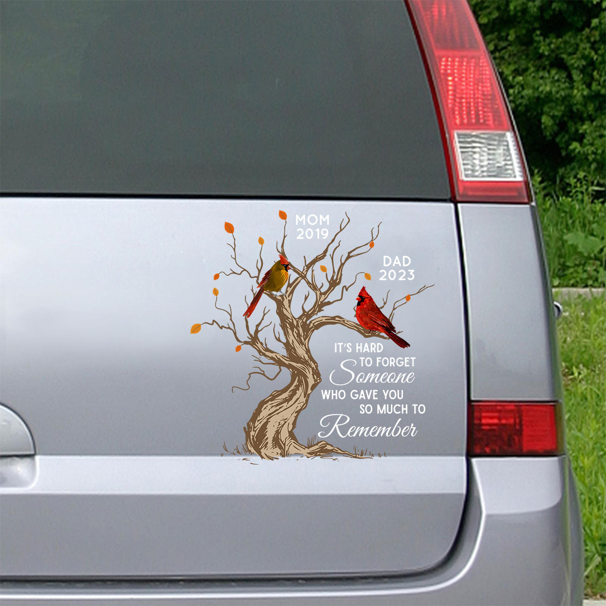 Hard To Forget Someone Cardinal Family Memorial Remembrance Personalized Decal