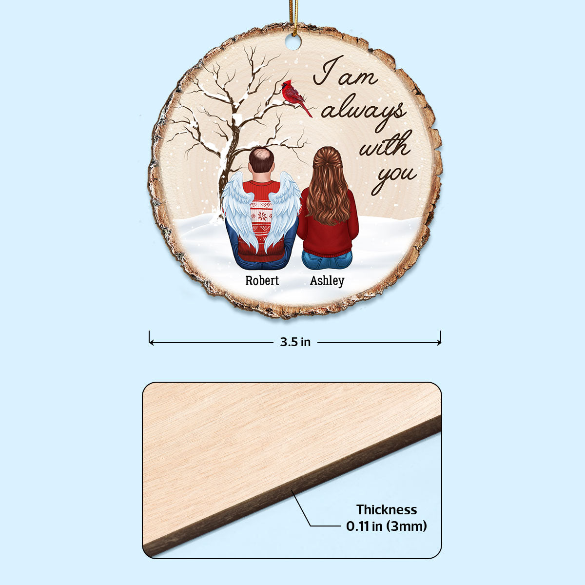 Dry Branch Snowy Always With You Wood Slice Memorial Keepsake Personalized Wooden Ornament