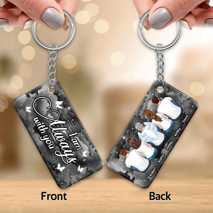 Always With You Night Sky Family Members Memorial Remembrance Sympathy Gift Personalized Acrylic Keychain