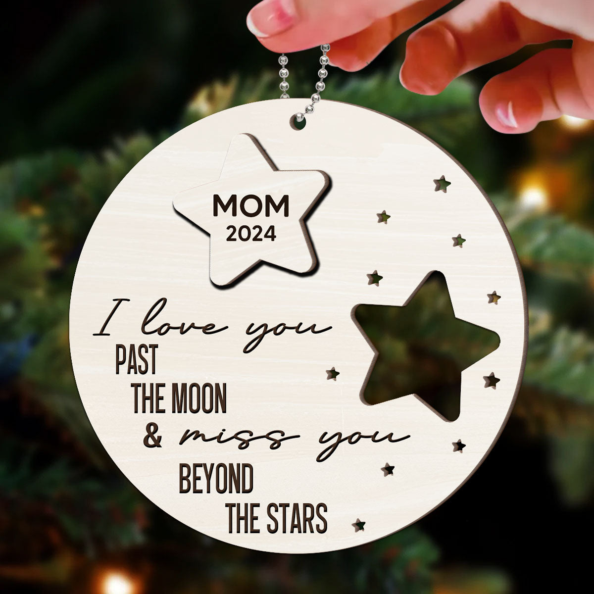 I Love You Past The Moon And Love You Beyond The Stars Memorial Personalized 2-Layer Wooden Ornament, Christmas Gift, Sympathy Gift