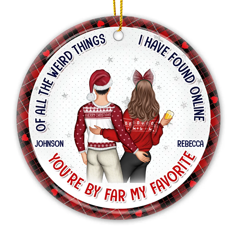 You Are By Far My Favorite Husband - Couple Personalized Custom Ornament - Ceramic Round Shaped - Christmas Gift For Husband Wife, Anniversary