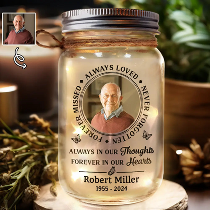 Custom Photo Memorial Always Loved Never Forgotten - Personalized Mason Jar Light