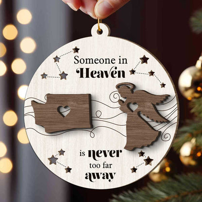 Someone In Heaven Is Never Too Far Away Memorial Keepsake Personalized 2-Layer Wooden Ornament
