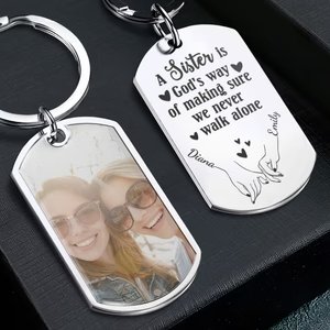 Sister - A Sister Is God’s Way - Personalized Keychain - The Next Custom Gift