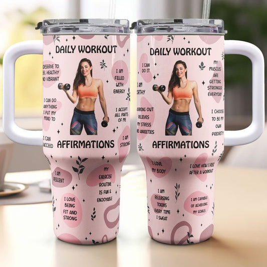 Sport Lovers - Daily Workout Affirmations - Personalized Photo Tumbler With Handle - The Next Custom Gift