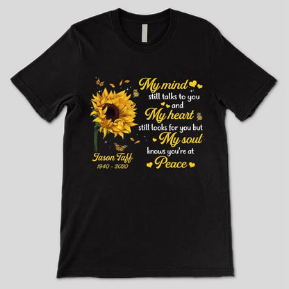 Sunflower My Mind Still Talks To You Memorial Personalized Shirt