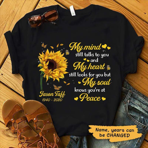 Sunflower My Mind Still Talks To You Memorial Personalized Shirt