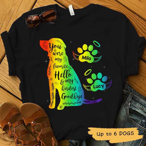 Colorful Pet Memorial You Were My Hardest Goodbye Personalized Dog Memorial Shirt