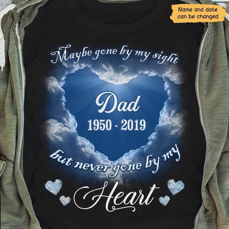 Never Gone From My Heart Memorial Personalized Shirt