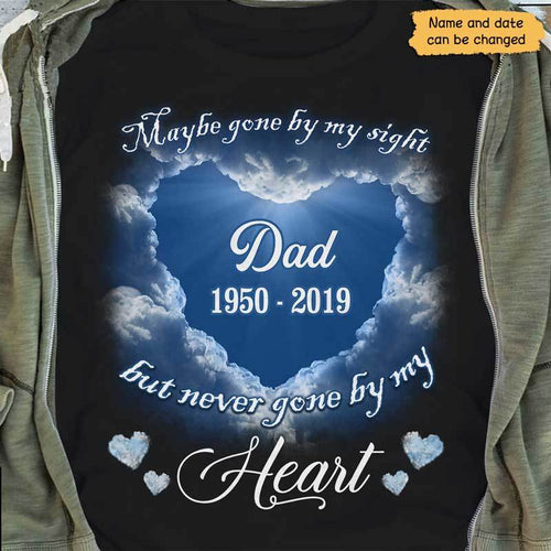 Never Gone From My Heart Memorial Personalized Shirt