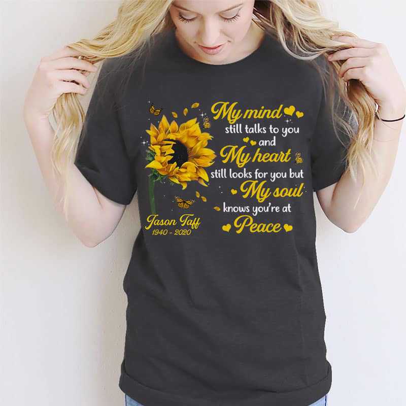 Sunflower My Mind Still Talks To You Memorial Personalized Shirt (Grey Shirt)