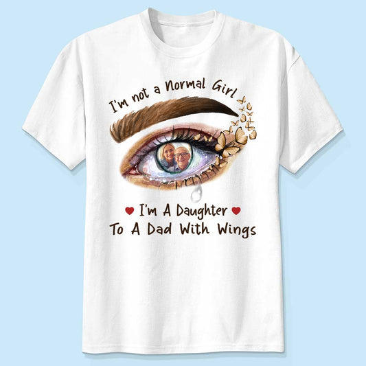 A Daughter To A Dad With Wings Personalized Memorial Shirt