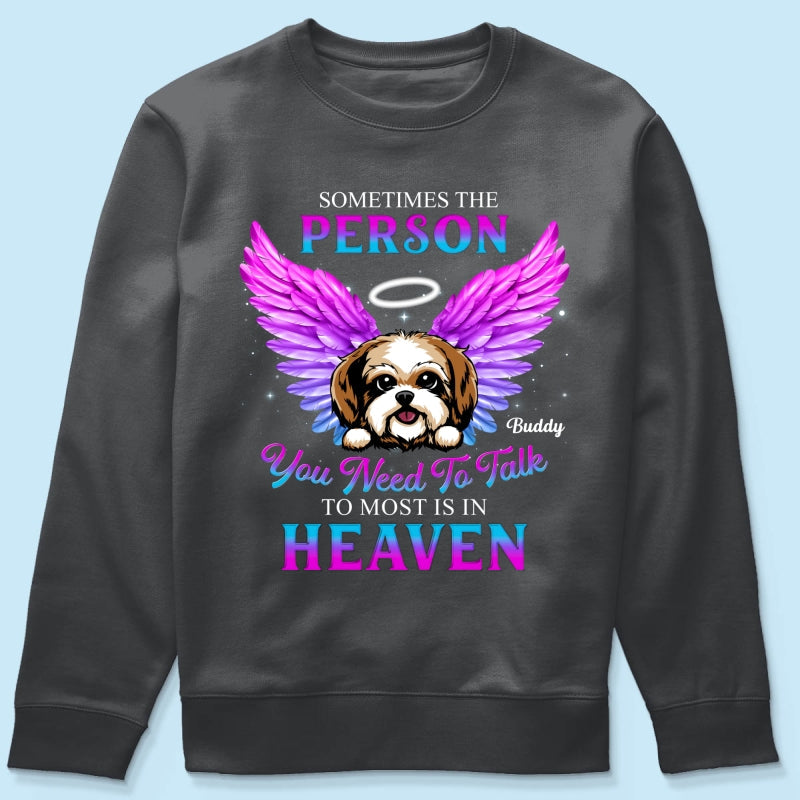 Memorial Dog You Need To Talk Personlized Shirt