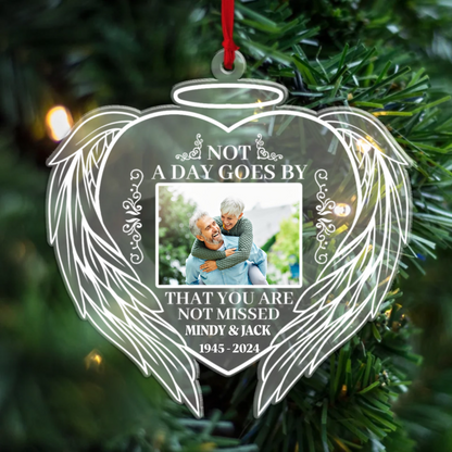 Personalized Not A Day Goes By That You Are Not Missed Ornament, Custom Photo Christmas Acrylic Ornament, Memorial Gifts For Loss Of Loved One