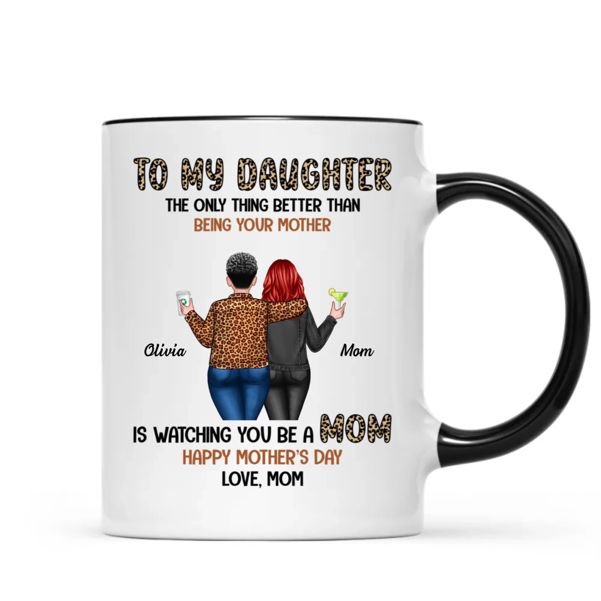 Leopard To My Daughter From Mom Happy Mother's Day Personalized Mug, Mother's Day Gift For Daughter
