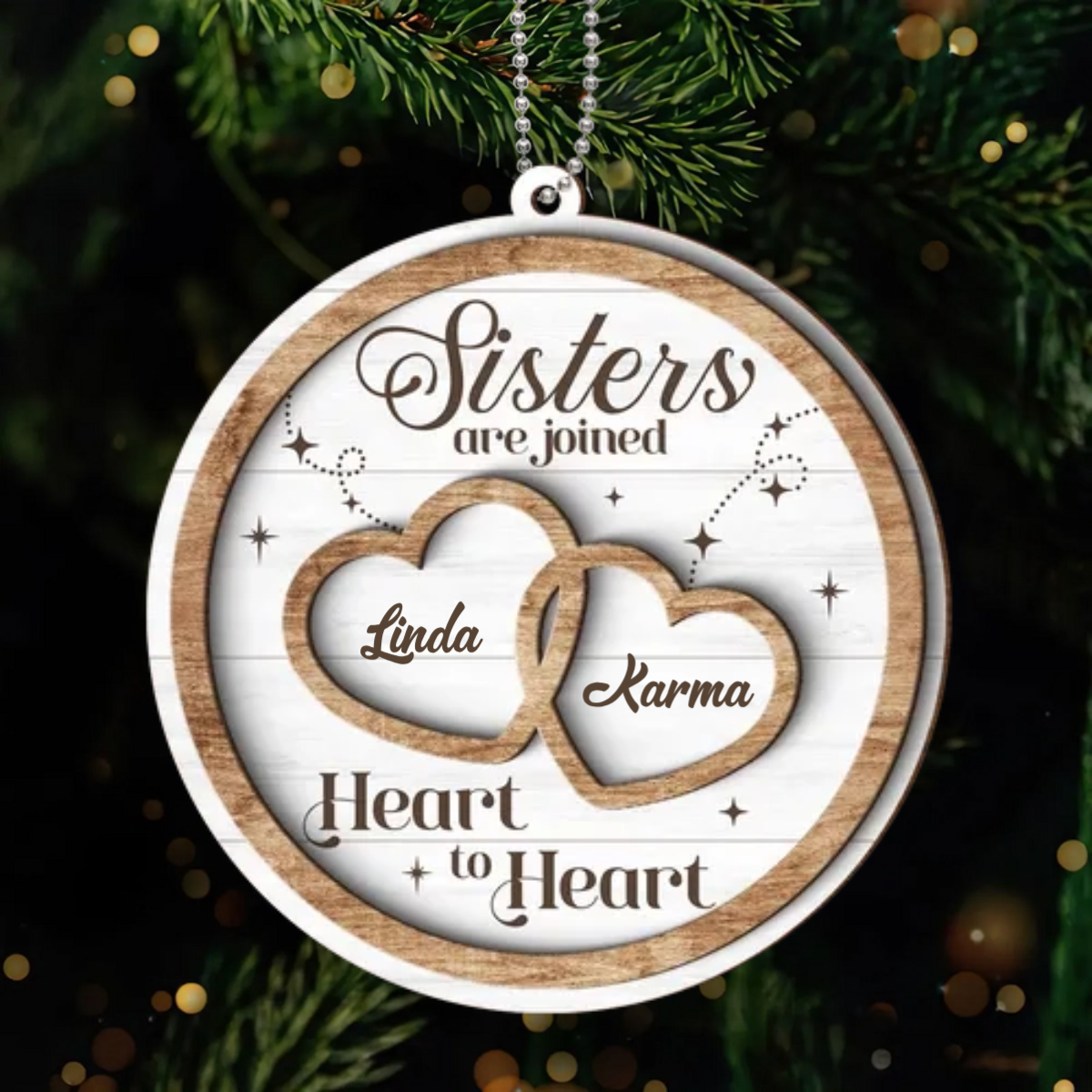 Sisters Are Joined Heart To Heart Christmas Personalized Wooden Ornament, Christmas Gift For Sisters, Siblings