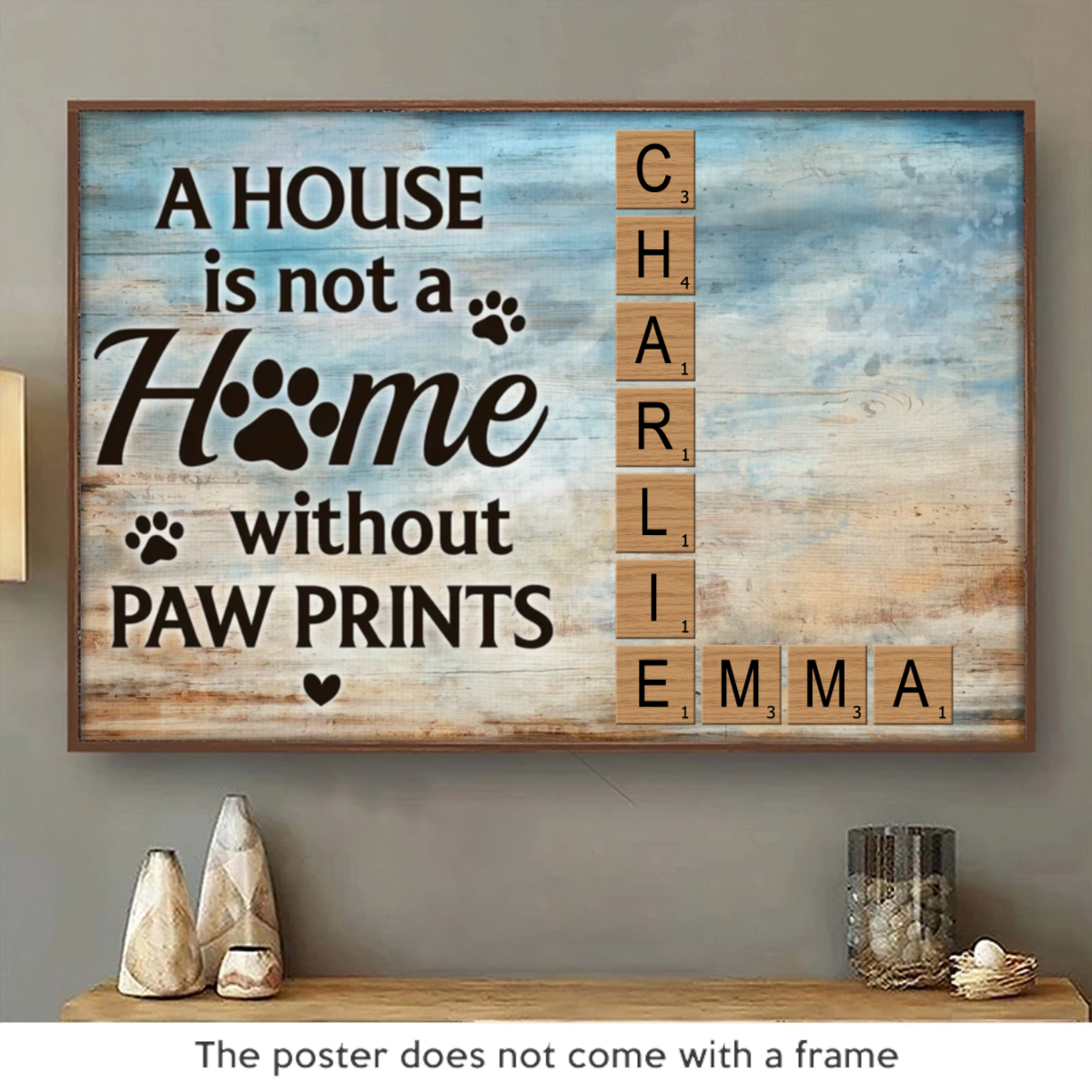 A House Is Not A Home Without Paw Prints - Memorial Personalized Custom Horizontal Poster - Sympathy Gift For Pet Owners, Pet Lovers