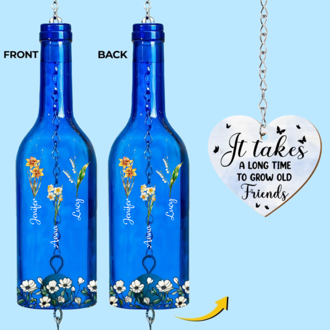 Custom Wine Bottle Wind Chime - Personalized Best Friend Birthday Gifts For Women - Sisters Bloom Together In Love