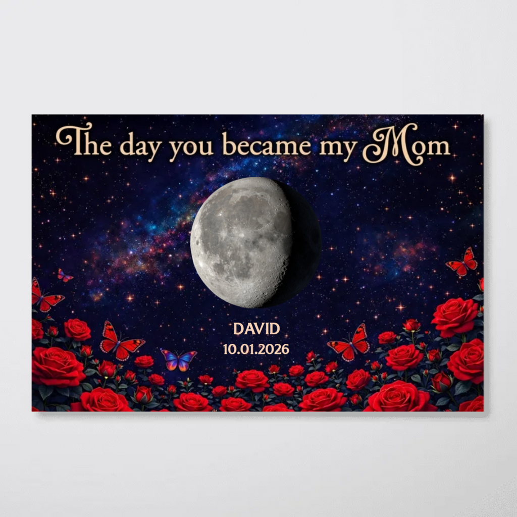 Roses The Day You Became Mom Grandma Custom Birth Moon Phase - Personalized Poster - Mother's Day Gift For Mom, Grandma