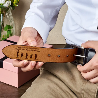 I'm Not A Step Dad I'm The Dad That Stepped Up - Personalized Engraved Leather Belt