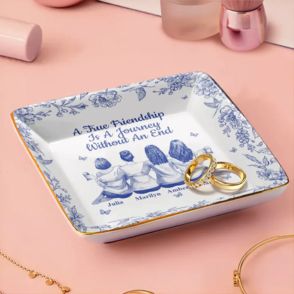 Bestie A True Friendship Is A Journey Without An End Toile - Personalized Ring Dish