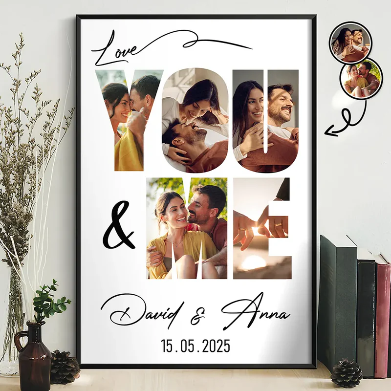 Custom Photo You & Me We Got This - Personalized Poster