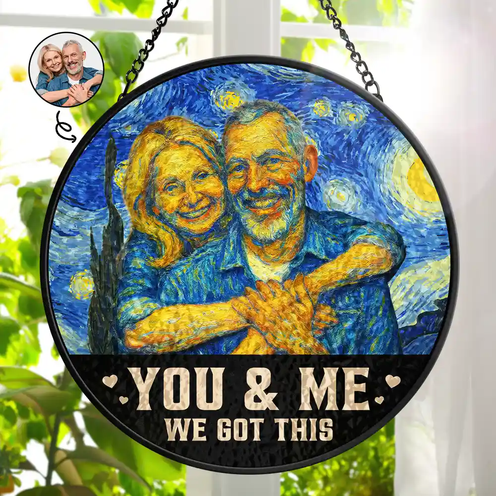 Custom Photo You And Me We Got This Under Starry Night - Personalized Window Hanging Suncatcher Ornament