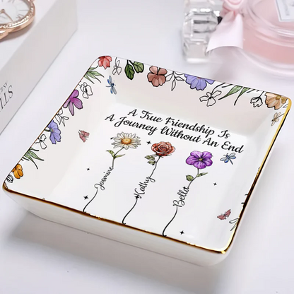 A True Friendship Is A Journey Without An End Birth Flower - Personalized Ring Dish
