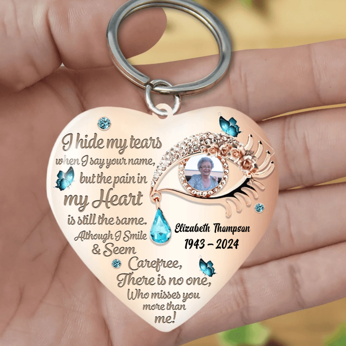 I Hide My Tears Personalized Keychain