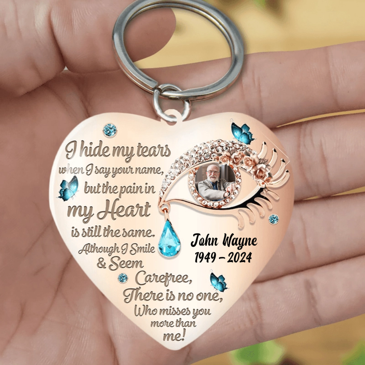 I Hide My Tears Personalized Keychain