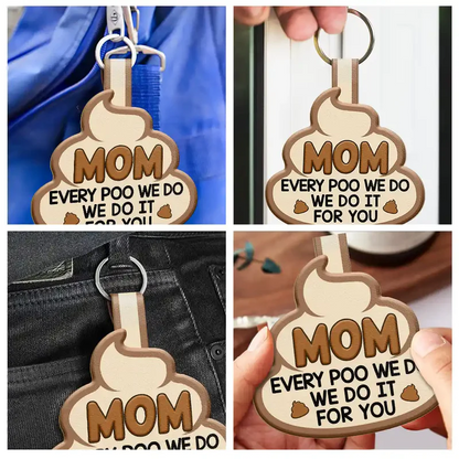 Custom Photo Every Poo I Do - Personalized Custom Shaped Leather Keychain