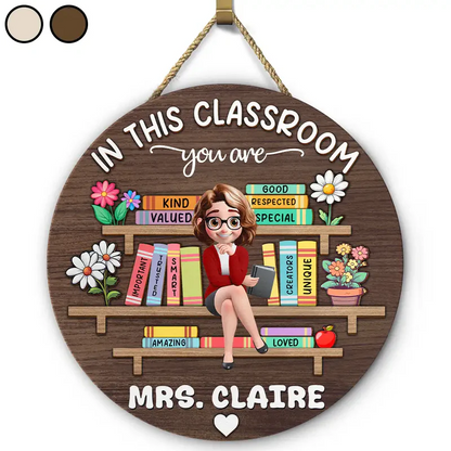 In This Classroom You Are Special - Personalized Custom Shaped Wood Sign