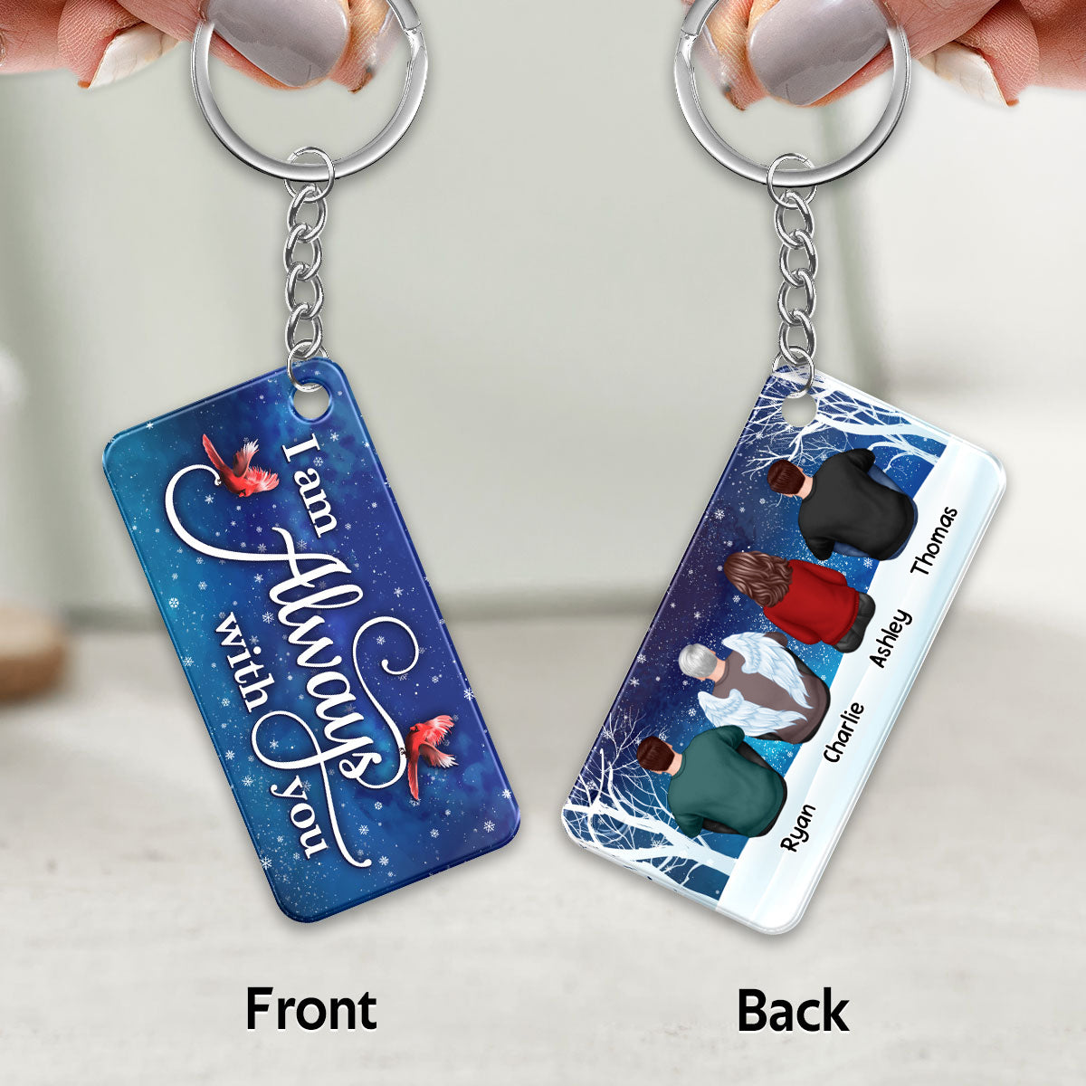 Always With You Whole Family Memorial Snow Remembrance Gift Personalized Acrylic Keychain
